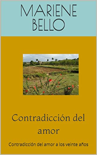 Cuando el amor y la contradicción se encuentran